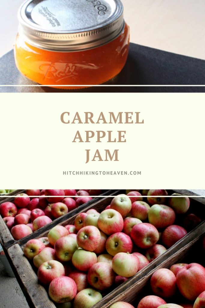 Caramel Apple Jam | Hitchhiking to Heaven